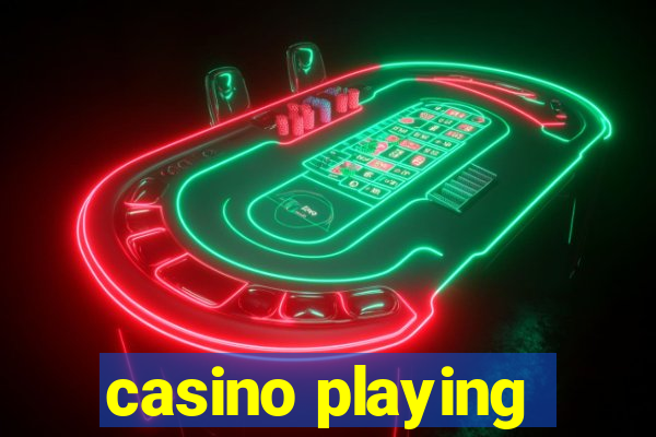 casino playing