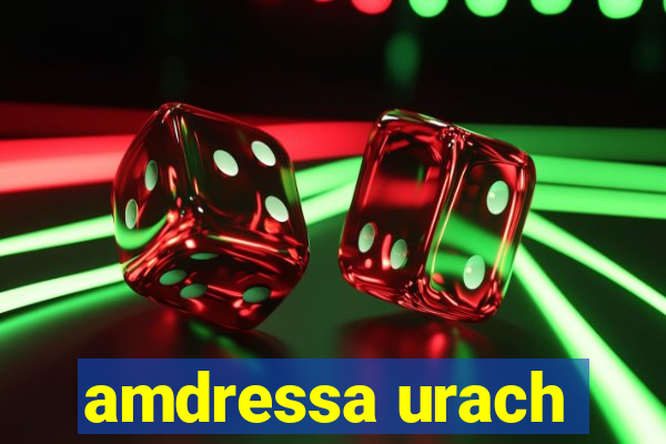 amdressa urach