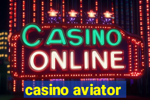 casino aviator