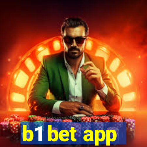 b1 bet app