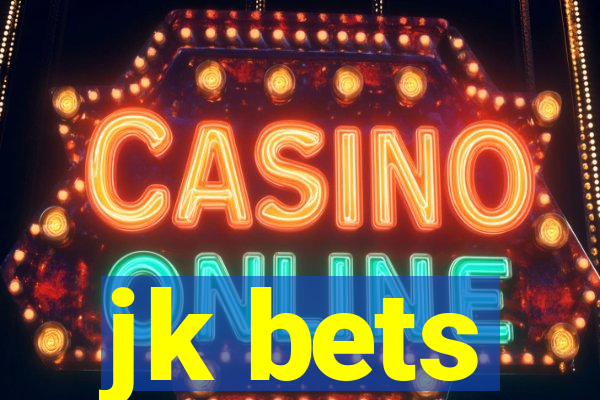 jk bets