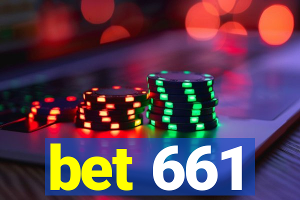 bet 661