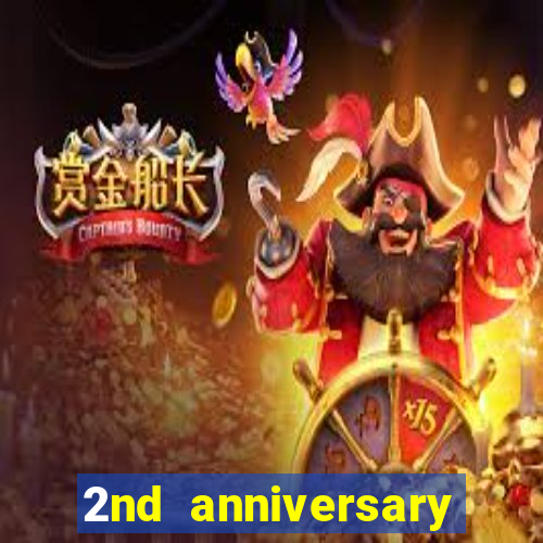 2nd anniversary login bonus