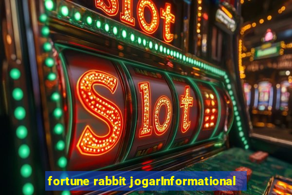 fortune rabbit jogarInformational