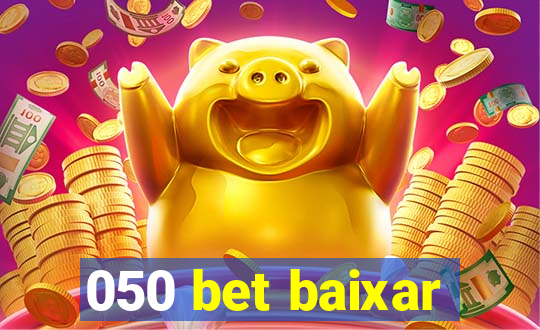 050 bet baixar