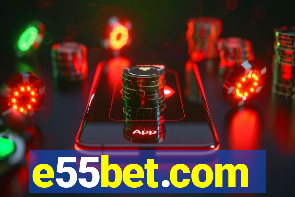 e55bet.com