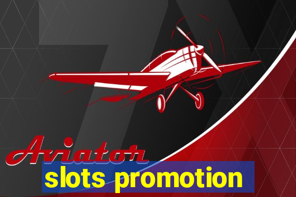 slots promotion