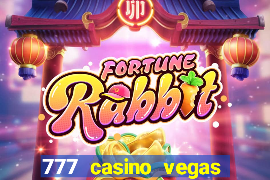 777 casino vegas slots games