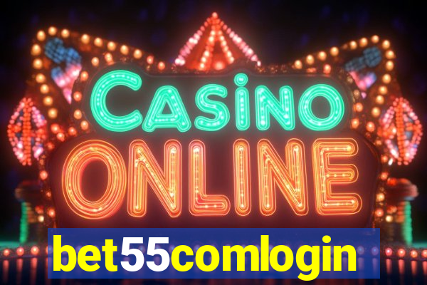 bet55comlogin