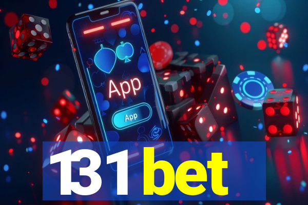 131 bet