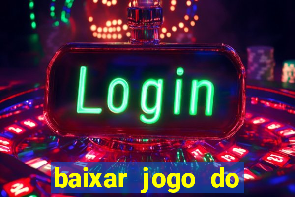 baixar jogo do tigre 777