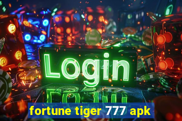 fortune tiger 777 apk