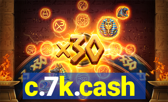 c.7k.cash