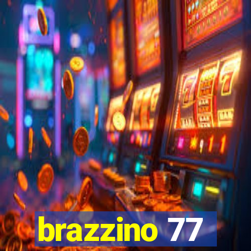 brazzino 77