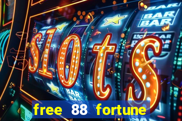 free 88 fortune slot machine