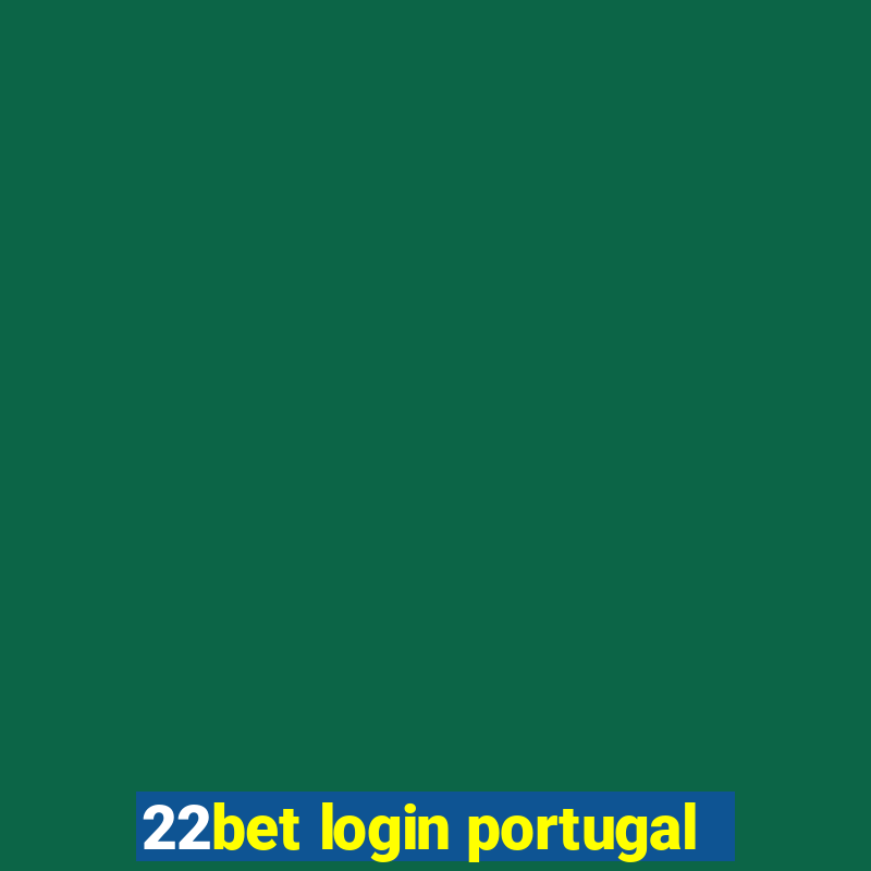 22bet login portugal