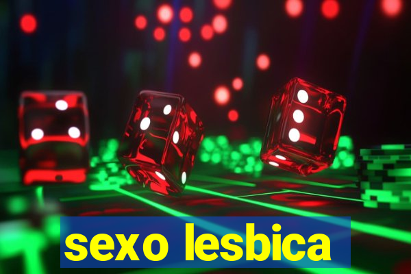 sexo lesbica