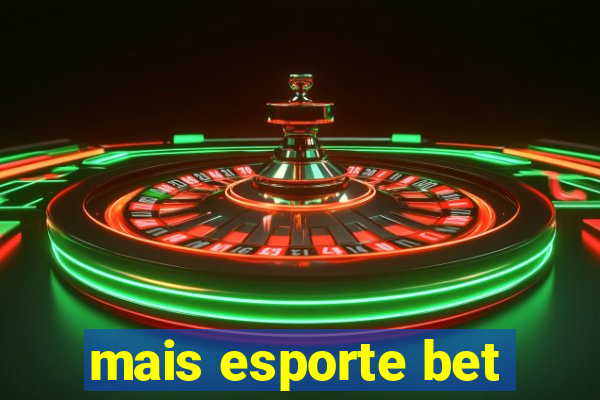 mais esporte bet