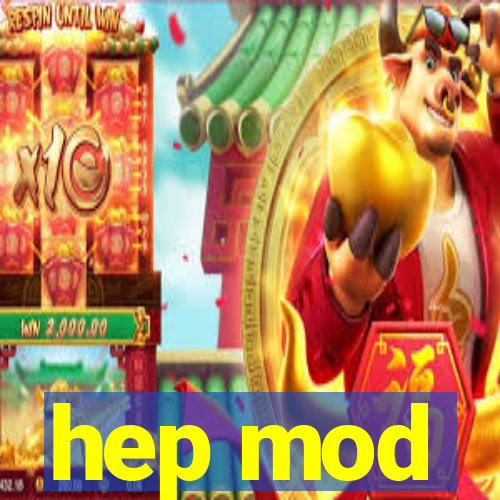 hep mod