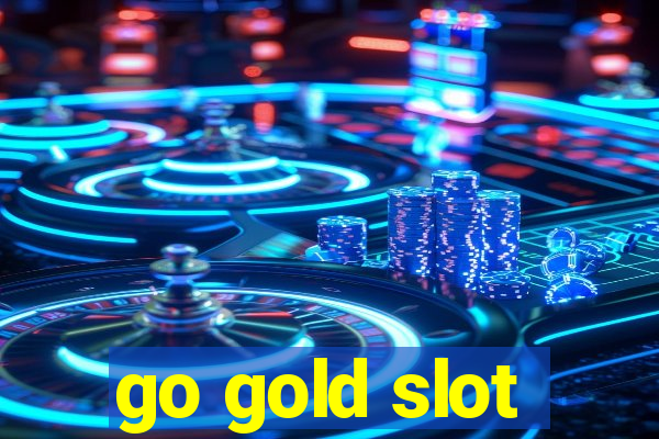 go gold slot