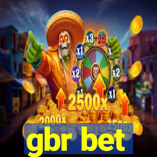 gbr bet