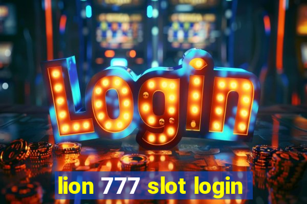 lion 777 slot login