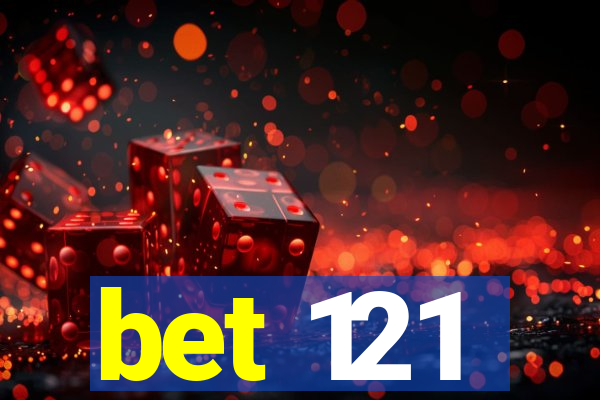 bet 121