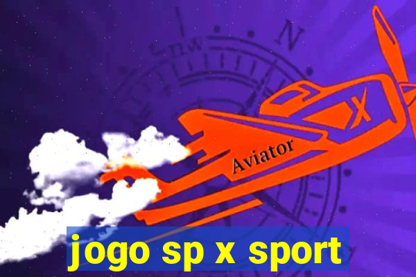 jogo sp x sport