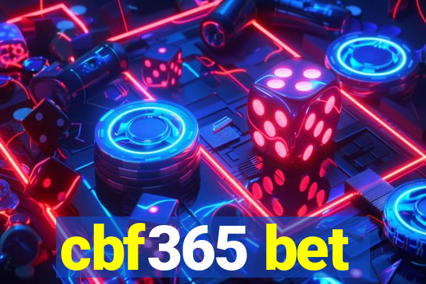 cbf365 bet