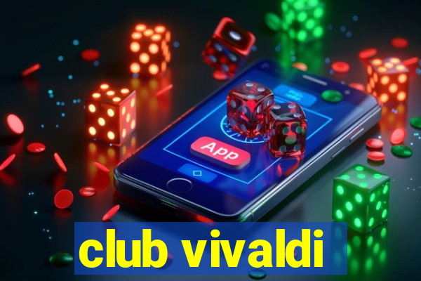 club vivaldi