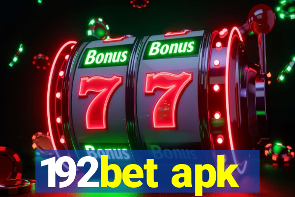 192bet apk