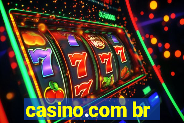 casino.com br