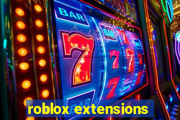 roblox extensions