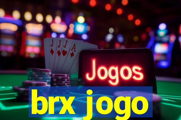 brx jogo