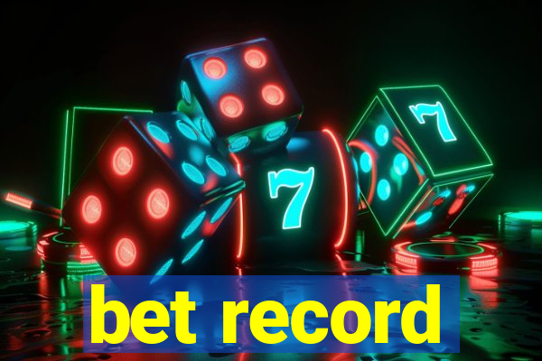 bet record