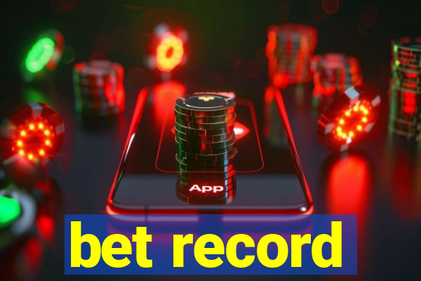 bet record