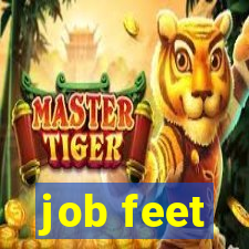 job feet