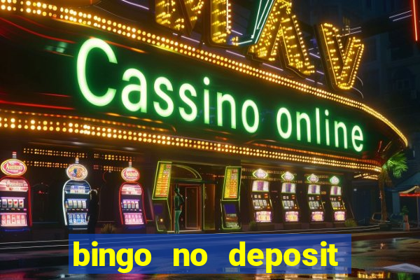 bingo no deposit bonus codes