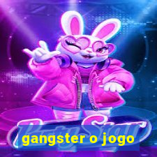 gangster o jogo