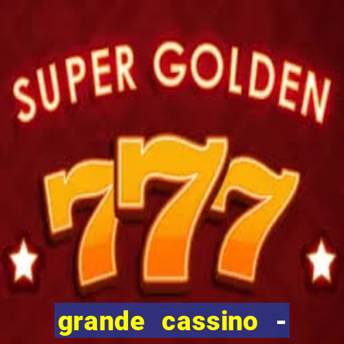 grande cassino - jogo wjnet