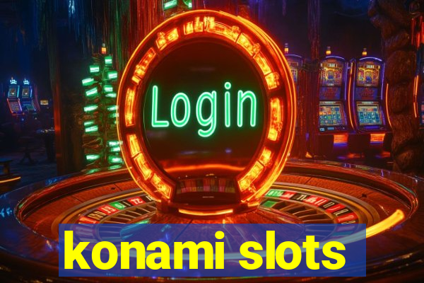 konami slots