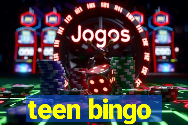 teen bingo