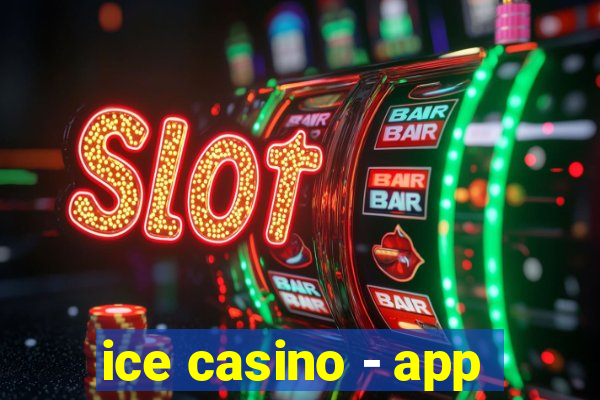 ice casino - app