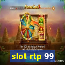 slot rtp 99