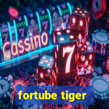 fortube tiger