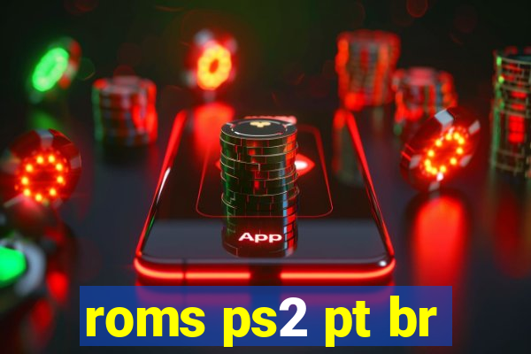 roms ps2 pt br