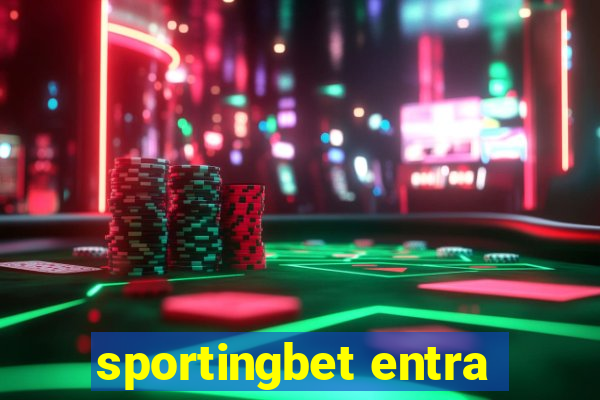 sportingbet entra