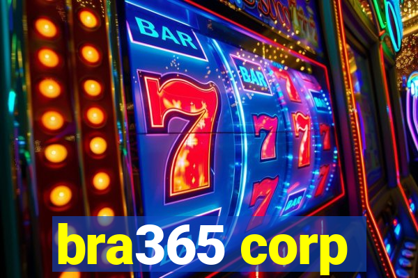 bra365 corp