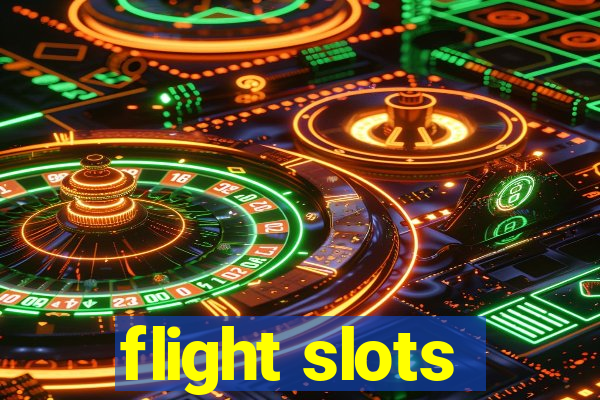 flight slots