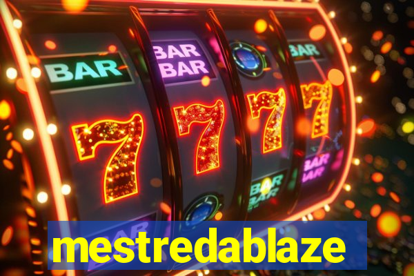 mestredablaze